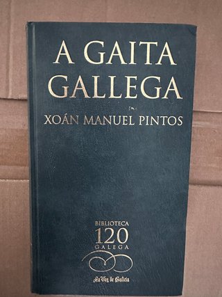 A Gaita Gallega - Xoán Manuel Pintos