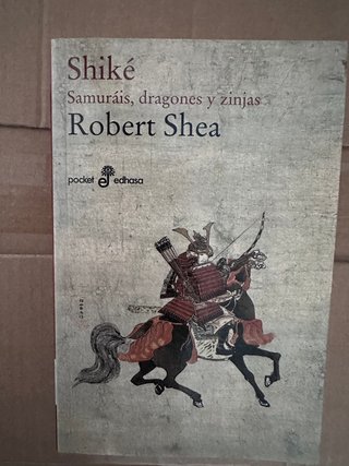 Shiké - Robert Shea