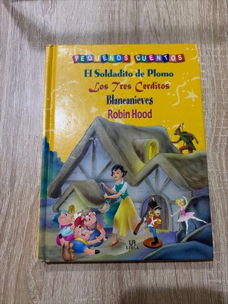 El soldadito de plomo: Los tres cerditos ; Blan...