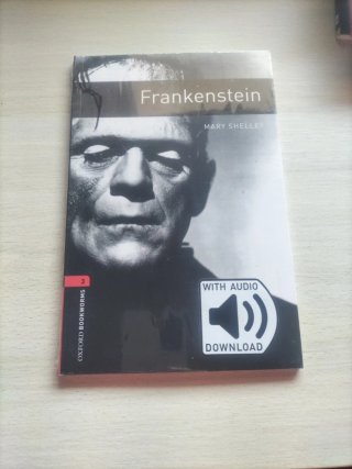 Oxford Bookworms Library: Level 3:: Frankenstei...