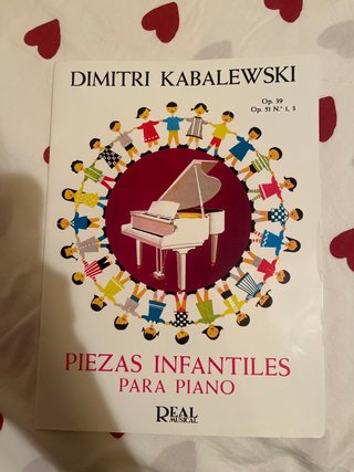 Piezas Infantiles para Piano - Kabalewski