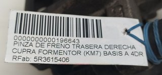 PINZA DE FRENO TRASERA DERECHA CUPRA FORMENTOR (KM7) BASIS A 4DRIVE