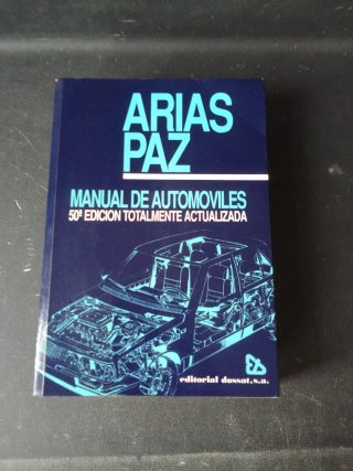 Manual de Automóviles Arias Paz 50ª Edición.