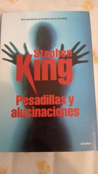 Pesadillas y alucinaciones. Stephen King