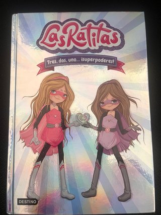 Libro Las Ratitas nº1 Tres,dos,uno...superpoderes!