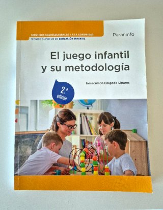 El juego infantil y su metodología
