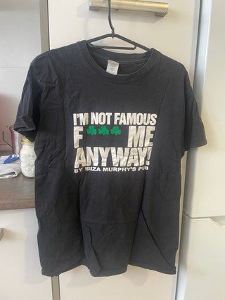 Camiseta I'm Not Famous Anyway