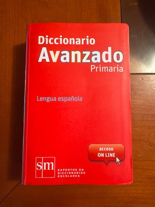 Diccionario avanzado primaria: lengua española de segunda mano por