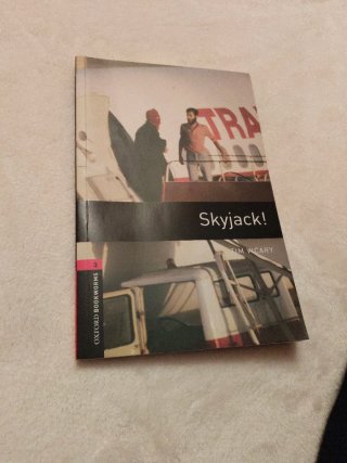 Oxford Bookworms 3. Skyjack! Digital Pack (Span...