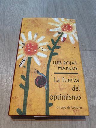 La fuerza del optimismo