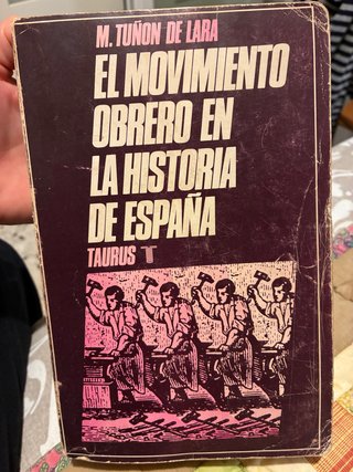 Libro El movimiento obrero en la historia de Españ