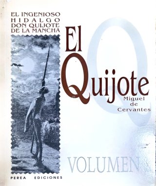 El ingenioso hidalgo don Quijote de la Mancha