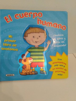 El cuerpo humano: ¡por dentro y por fuera!