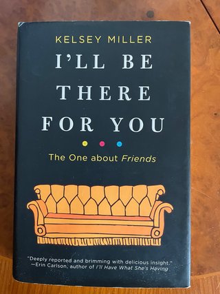 I'll be There for You The One about Friends