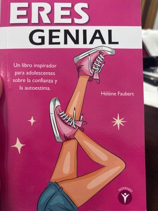 Eres genial: 10 historias inspiradoras para chi...