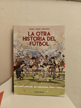 La otra historia del fútbol
