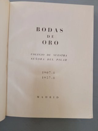 Bodas de Oro Colegio Nuestra Señora del Pilar.