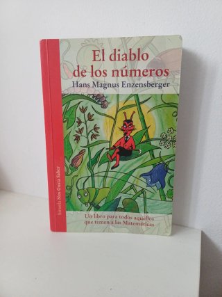 El diablo de los números: un libro para todos a...