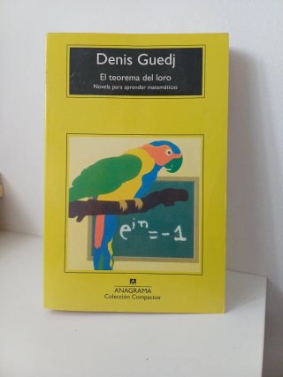 El teorema del loro: novela para aprender matem...
