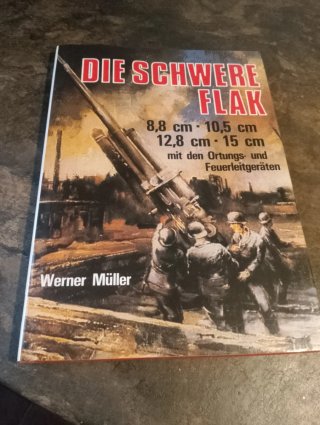 Libro DIE SCHWERE FLAK WWII Werner Müller