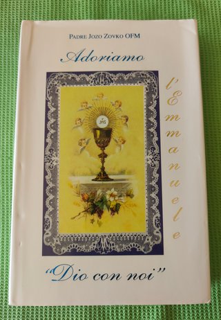 Adoriamo l'Emmanuele "Dio con noi" di Padre Jozo