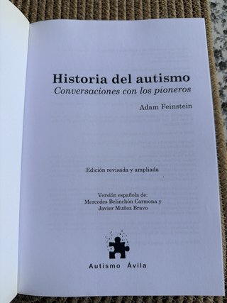 Historia del autismo: conversaciones con los pi...