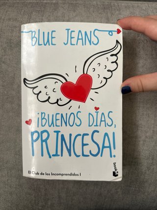 ¡Buenos días, princesa!
