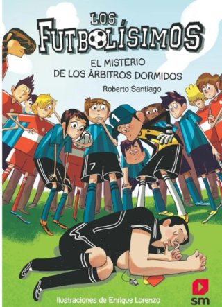 Colección de libros "Los Futbolisimos" del 1 al 16