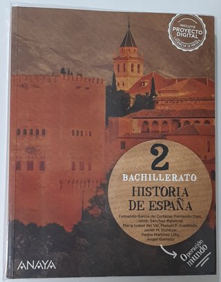 HISTORIA DE ESPAÑA - 2º BACHILLERATO