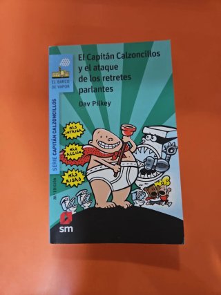 El capitán Calzoncillos y el ataque de los retr...