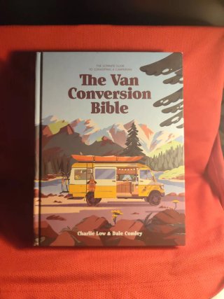 The Van Conversion Bible The Ultimate Guide to ...