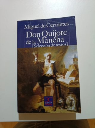 Don Quijote de la Mancha: selección de textos