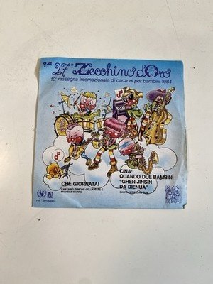 45 giri Zecchino d Oro 1984 Che Giornata...