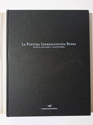 Libro LA PINTURA IMPRESSIONISTA RUSSA