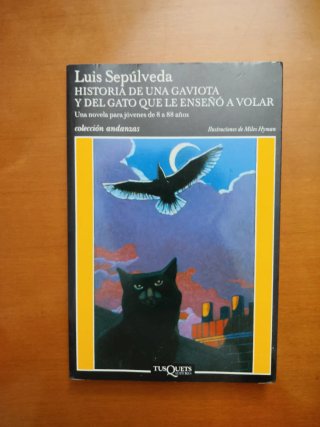 Historia de una gaviota y del gato que le enseñ...