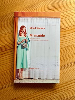 Mi marido, Maud Ventura (primera edición)