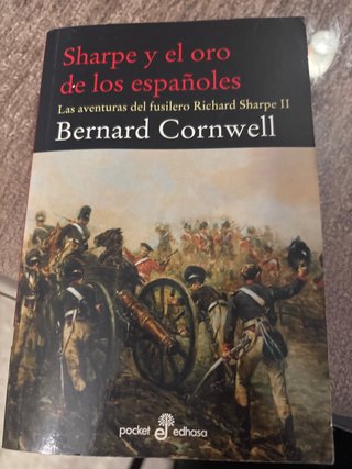 Sharpe y el oro de los españoles: Richard Sharp...