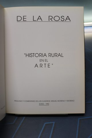 Libro. De La Rosa. Historia rural en el arte – VVAA.