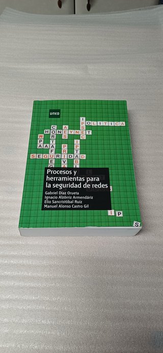 Procesos y herramientas para la seguridad de redes