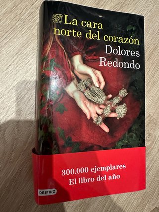 La cara norte del corazón - Dolores Redondo