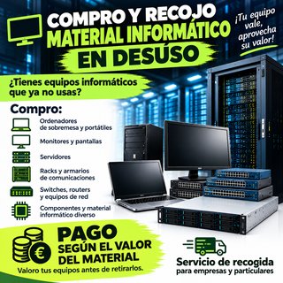 Compro y/o recojo material informático en desuso