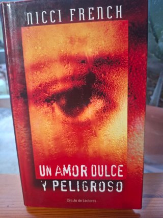 Un amor dulce y peligroso
