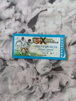 Entradas Trofeo Ciudad de Sevilla (agosto 1981)