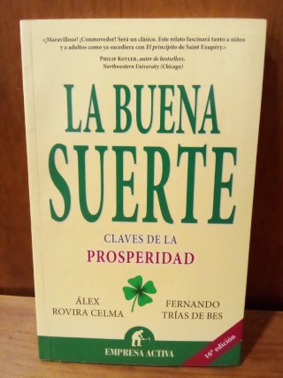 La buena suerte: claves para la prosperidad