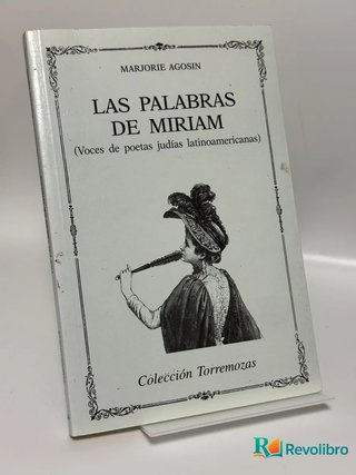 Las palabras de Miriam - Marjorie Agosín