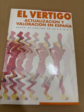 El vértigo: actualización y valoración en España