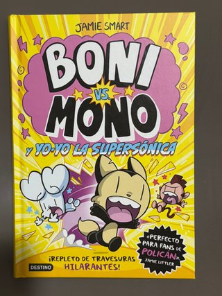 Boni vs. Mono y jojo la supersonica