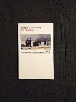 Marina Tsvietáieva. Mi Pushkin