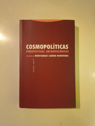 Cosmopolíticas: perspectivas antropológicas