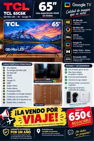TCL 65 4K QD-Mini LED Google TV 650€ Negociable